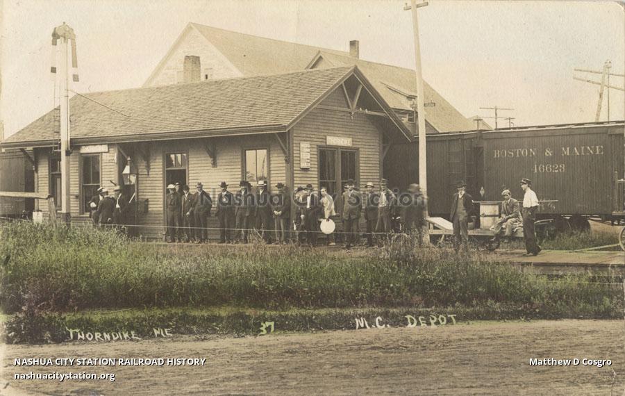 Postcard Thorndike, Maine, Maine Central depot Railroad History