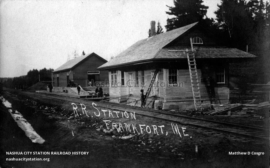 Postcard Railroad Station, Frankfort, Maine Railroad History
