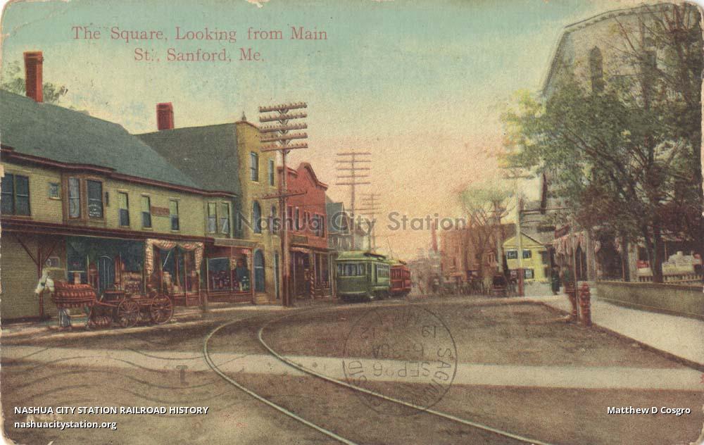 Postcard The Square, Looking from Main Street, Sanford, Maine