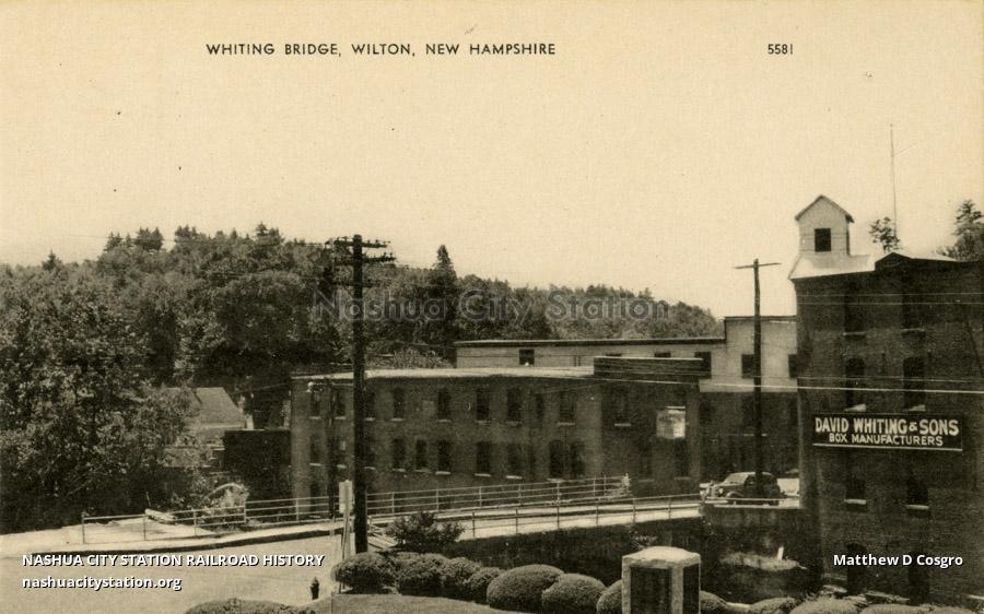 Postcard Whiting Bridge, Wilton, New Hampshire Railroad History