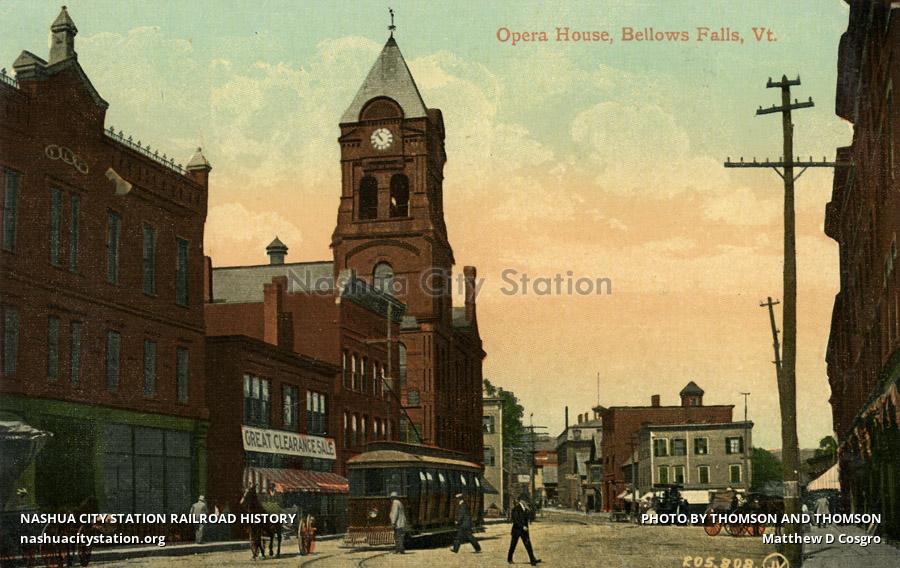 Postcard Opera House, Bellows Falls, Vermont Railroad History