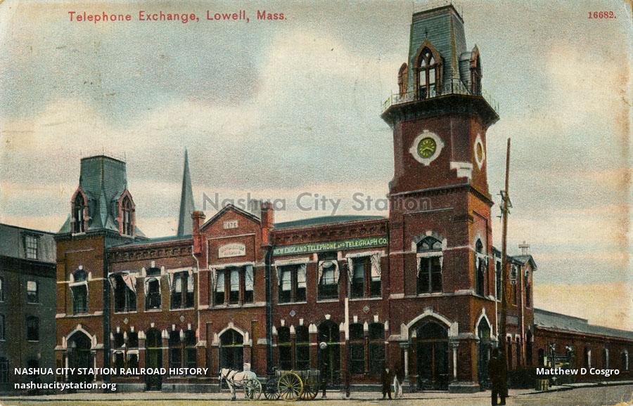 Postcard Telephone Exchange, Lowell, Massachusetts Railroad History