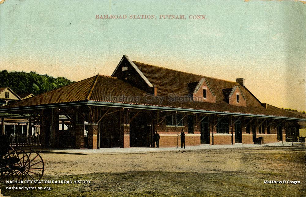 Postcard Railroad Station, Putnam, Connecticut Railroad History