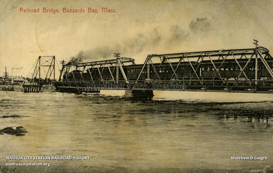 Postcard Railroad Bridge, Buzzards Bay, Massachusetts Railroad History