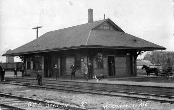 Bangor & Aroostook Station, Millinocket, Maine