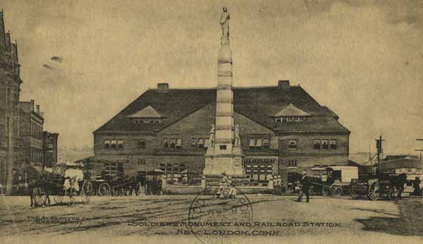 Soldiers Monument and Railroad Station, New London, Connecticut